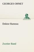 Doktor Rameau - Zweiter Band - Georges Ohnet