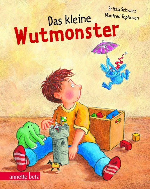 Das kleine Wutmonster - Britta Schwarz