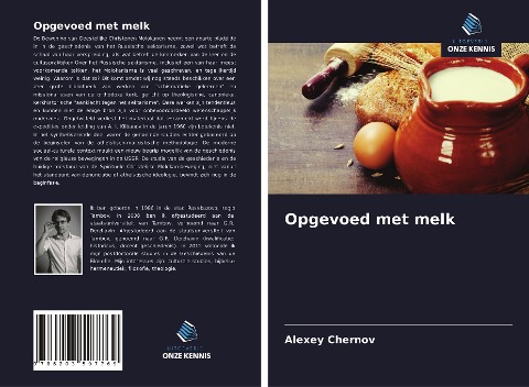 Opgevoed met melk - Alexey Chernov
