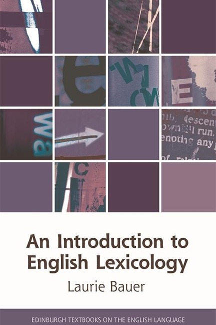 Introduction to English Lexicology - Laurie Bauer