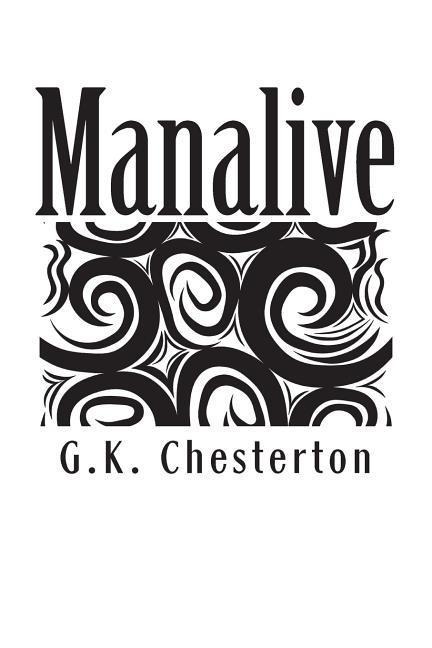 Manalive - G K Chesterton