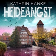 Cover-Bild zum Titel 'Heideangst (Katharina von Hagemann, Band 10)' von 'Kathrin Hanke'