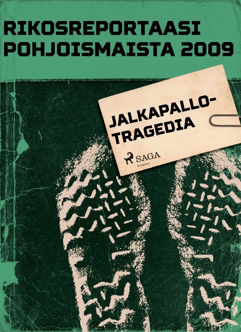 Jalkapallotragedia - Eri Tekijöitä