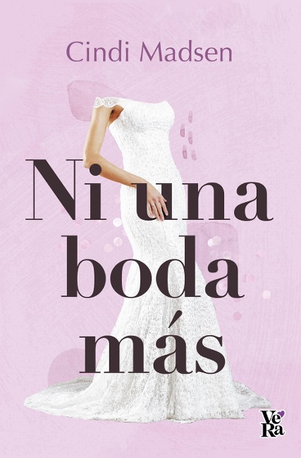 Ni una boda más - Cindi Madsen
