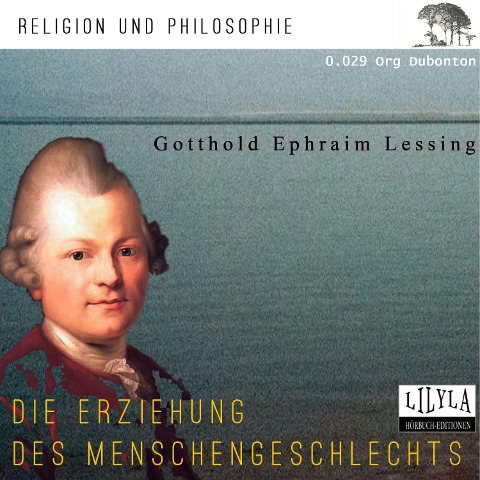 Die Erziehung des Menschengeschlechts - Gotthold Ephraim Lessing