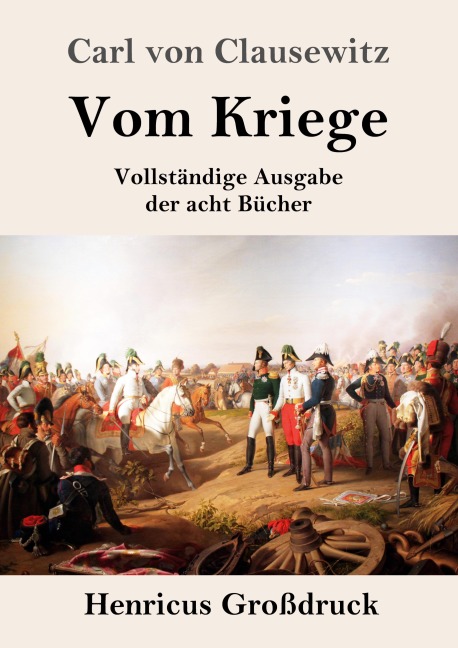 Vom Kriege (Großdruck) - Carl Von Clausewitz