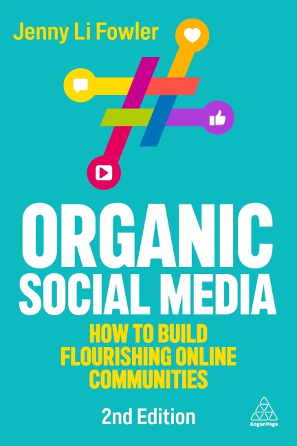 Organic Social Media - Jenny Li Fowler