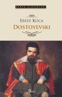 Ebedi Koca - Fyodor Mihaylovic Dostoyevski