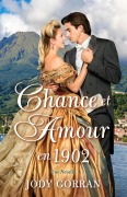 Cover-Bild zum Titel 'Chance et Amour en 1902' von 'Jody Gorran'