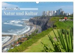 Cover-Bild zum Titel 'Faszination Peru - Natur und Kultur (Wandkalender 2026 DIN A3 quer), CALVENDO Monatskalender' von 'Sell Pixs:Sell'