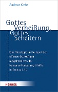 Cover-Bild zum Titel 'Gottes Verheißung, Gottes Scheitern' von 'Andreas Krebs'