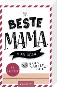 Cover-Bild zum Titel 'Beste Mama. Von allen.' von ''