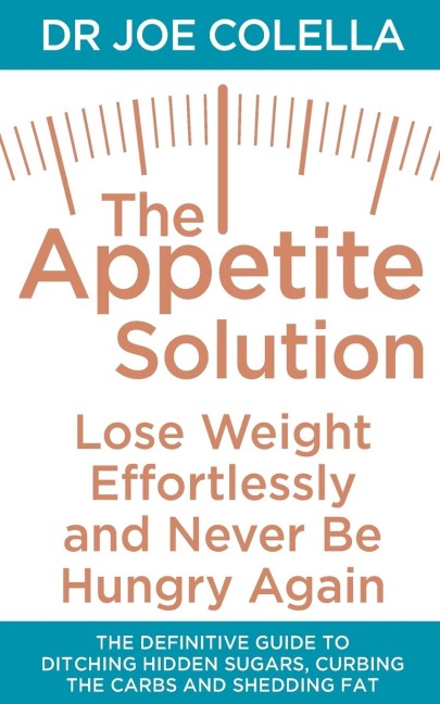 The Appetite Solution - Joe Colella
