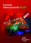 Cover-Bild zum Titel 'Formeln Elektrotechnik PLUS+' von 'Ulrich Winter, Klaus Tkotz, Dieter Isele, Werner Klee'