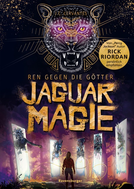 Ren gegen die Götter, Band 2 - Jaguarmagie - J. C. Cervantes