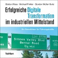 Cover-Bild zum Titel 'Erfolgreiche digitale Transformation im industriellen Mittelstand' von 'Stefan Wess, Michael Finkler, Gordon Müller-Seitz'