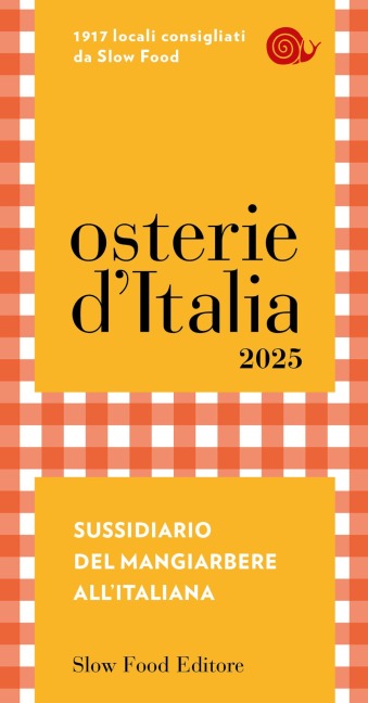 Osterie d'Italia 2025. Sussidiario del mangiarbere all'italiana - 