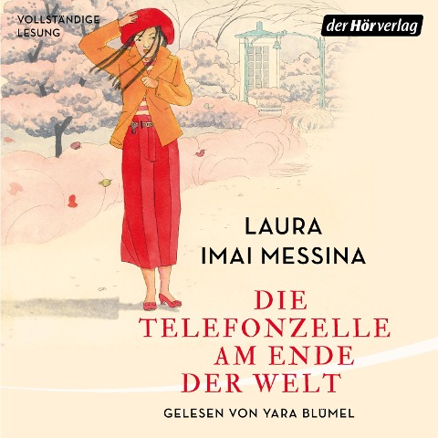 Die Telefonzelle am Ende der Welt - Laura Imai Messina