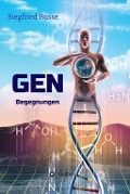 Cover-Bild zum Titel 'GEN' von 'Siegfried Busse'