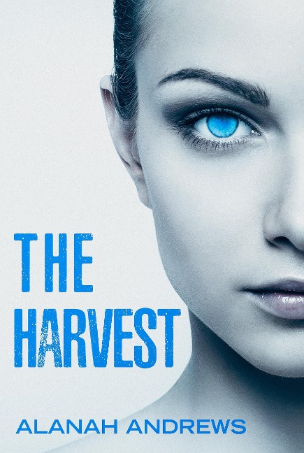 The Harvest (Eridu Series, #0) - Alanah Andrews
