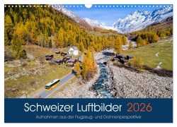 Cover-Bild zum Titel 'Schweizer Luftbilder (Wandkalender 2026 DIN A3 quer), CALVENDO Monatskalender' von 'Tis Meyer'