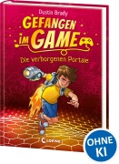 Cover-Bild zum Titel 'Gefangen im Game (Band 1) - Die verborgenen Portale' von 'Dustin Brady'