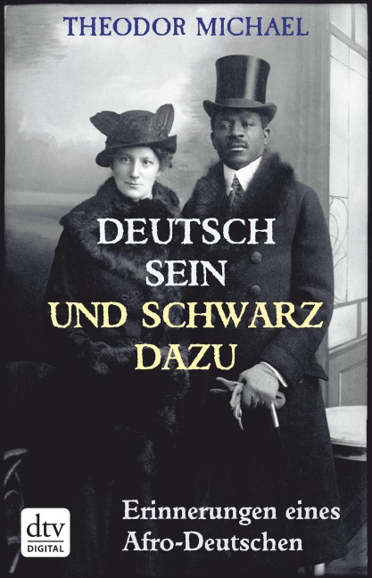 Deutsch sein und schwarz dazu - Theodor Michael