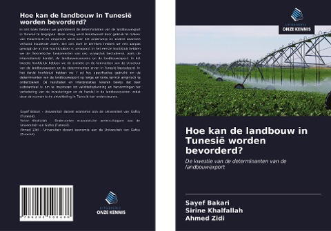 Hoe kan de landbouw in Tunesië worden bevorderd? - Sayef Bakari, Sirine Khalfallah, Ahmed Zidi