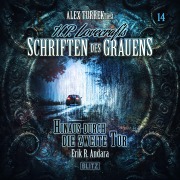 Cover-Bild zum Titel 'H. P. Lovecrafts Schriften des Grauens - Folge 14: Hinaus durch die zweite Tür' von 'Erik R. Andara'