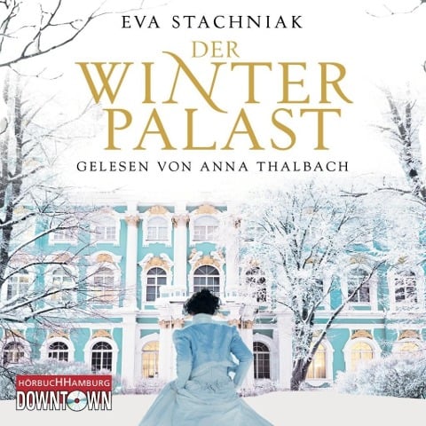 Der Winterpalast - Eva Stachniak