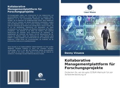 Kollaborative Managementplattform für Forschungsprojekte - Danny Vinueza