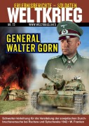 Cover-Bild zum Titel 'Generalmajor Walter Gorn (Weltkrieg Erlebnisberichte Soldaten Heft Nr. 73)' von 'Wolfgang Franken'