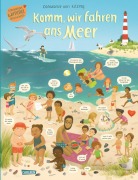 Komm, wir fahren ans Meer (Constanze von Kitzings Wimmelgeschichten 4) - Constanze Von Kitzing