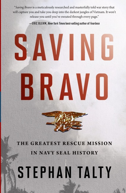 Saving Bravo - Stephan Talty