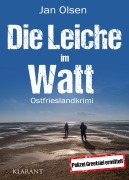 Cover-Bild zum Titel 'Die Leiche im Watt. Ostfrieslandkrimi' von 'Jan Olsen'