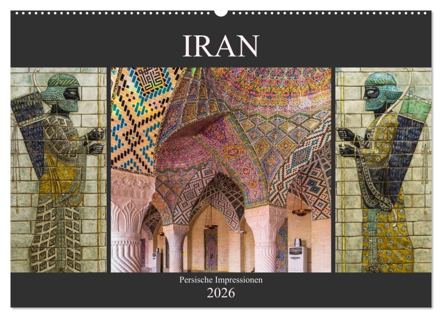 Iran - Persische Impressionen (Wandkalender 2026 DIN A2 quer), CALVENDO Monatskalender - Enrico Caccia