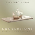 Cover-Bild zum Titel 'Conversions: Meine Expedition ins Land der Online-Marketer' von 'Aventurò Mundi, Aventurò Mundi'