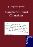 Cover-Bild zum Titel 'Handschrift und Charakter' von 'J. Crépieux-Jamin'
