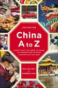 China A to Z - May-Lee Chai, Winberg Chai