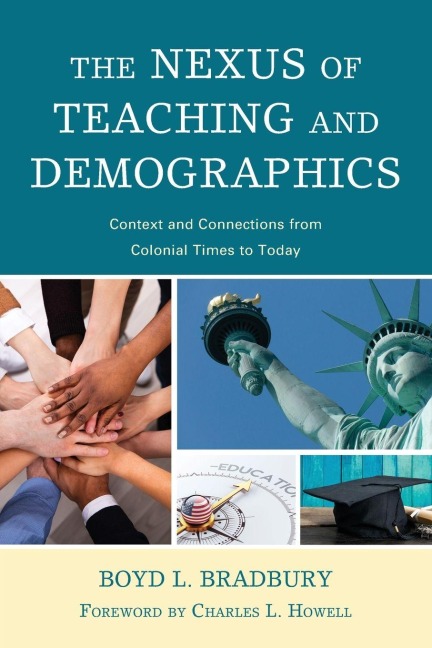 Nexus of Teaching and Demographics - Boyd L. Bradbury