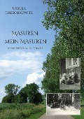 Cover-Bild zum Titel 'Masuren, mein Masuren' von 'Ursula Greschkowitz'