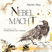 Cover-Bild zum Titel 'Nebelmacht' von 'Marlen May'