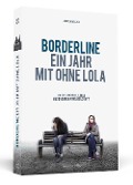 Cover-Bild zum Titel 'Borderline - Ein Jahr mit ohne Lola' von 'Agneta Melzer'