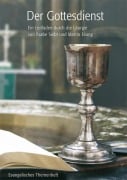 Cover-Bild zum Titel 'Der Gottesdienst' von 'Ilsabe Seibt, Martin Evang'