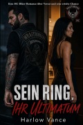 Cover-Bild zum Titel 'Sein Ring, Ihr Ultimatum' von 'Harlow Vance'