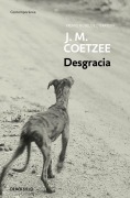 Cover-Bild zum Titel 'Desgracia / Disgrace' von 'J M Coetzee'