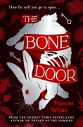Cover-Bild zum Titel 'The Bone Door' von 'Frances White'