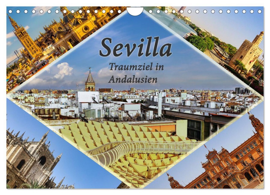 Sevilla - Traumziel in Andalusien (Wandkalender 2026 DIN A4 quer), CALVENDO Monatskalender - Paul Michalzik
