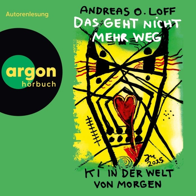 Das geht nicht mehr weg - Andreas O. Loff