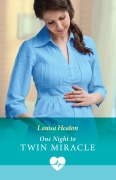 Cover-Bild zum Titel 'One Night To Twin Miracle' von 'Louisa Heaton'